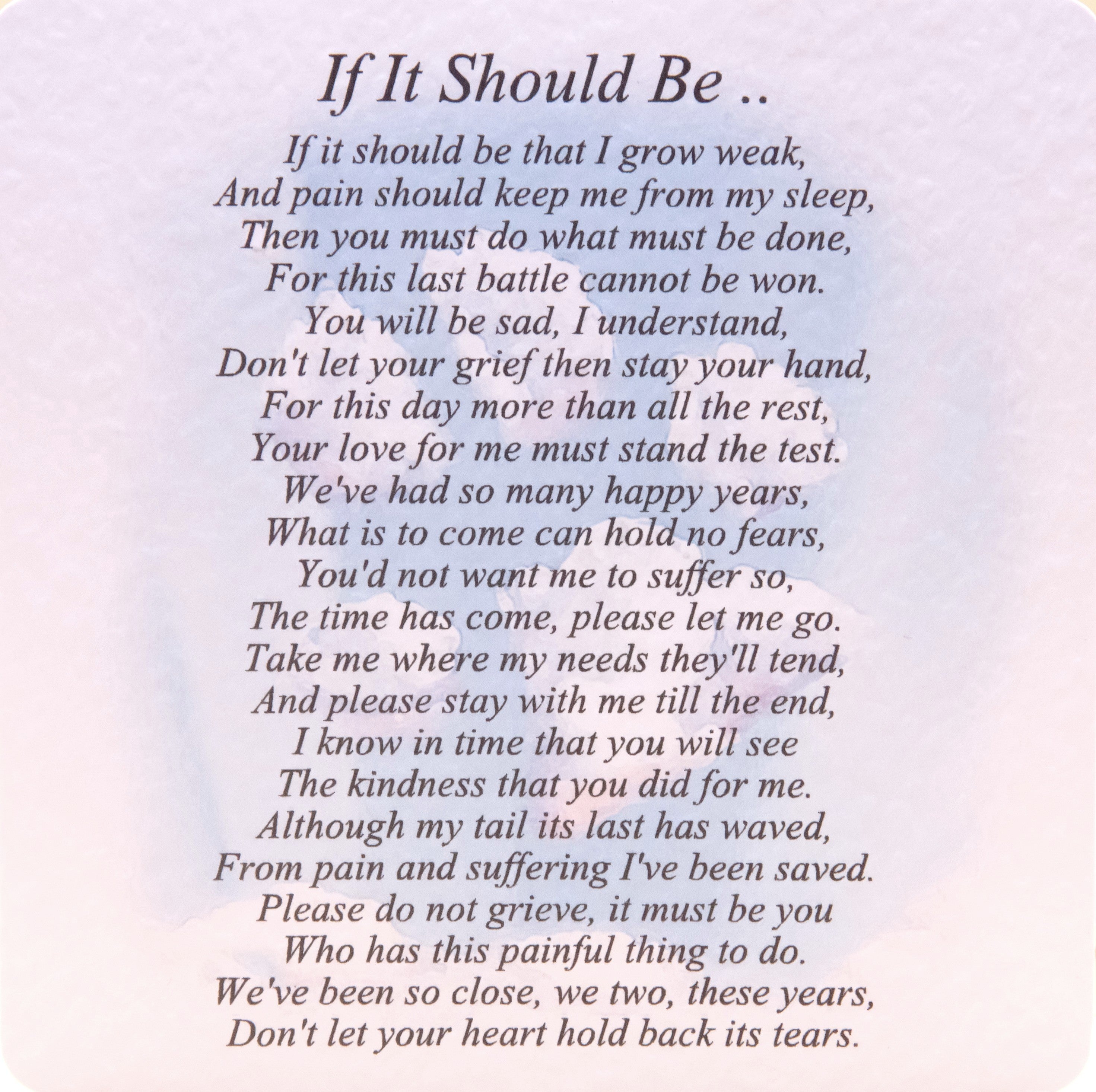 POEM02 If It Should Be