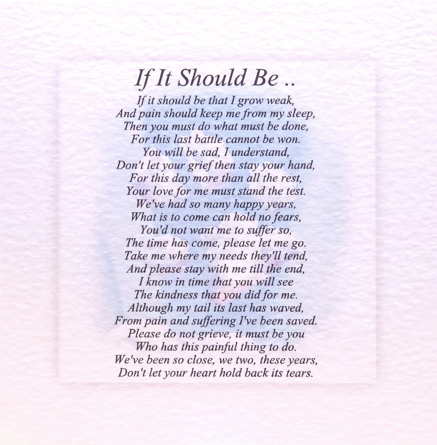 Poem C2 If It Should Be Poem sympathy card