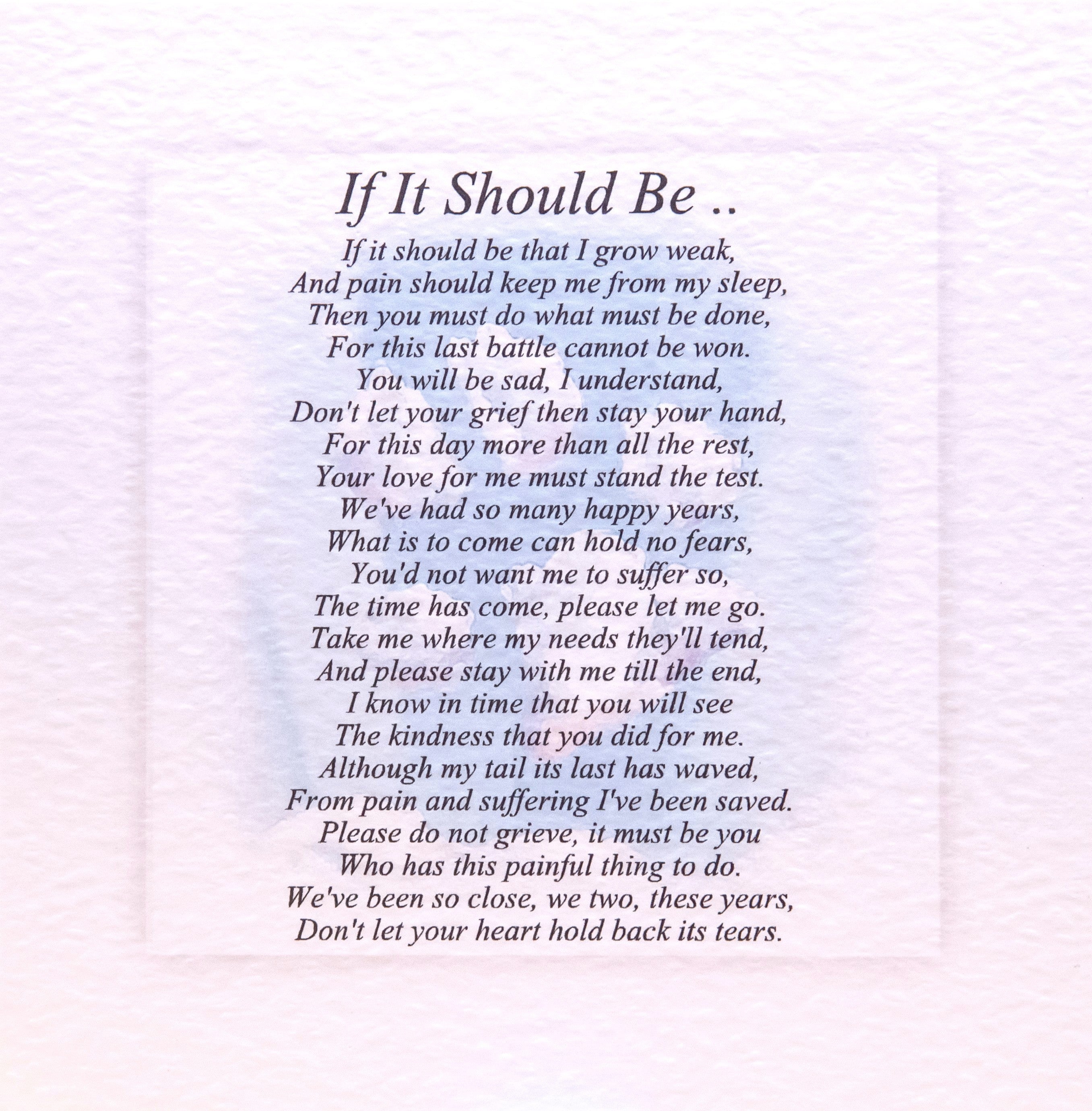 Poem C2 If It Should Be Poem sympathy card